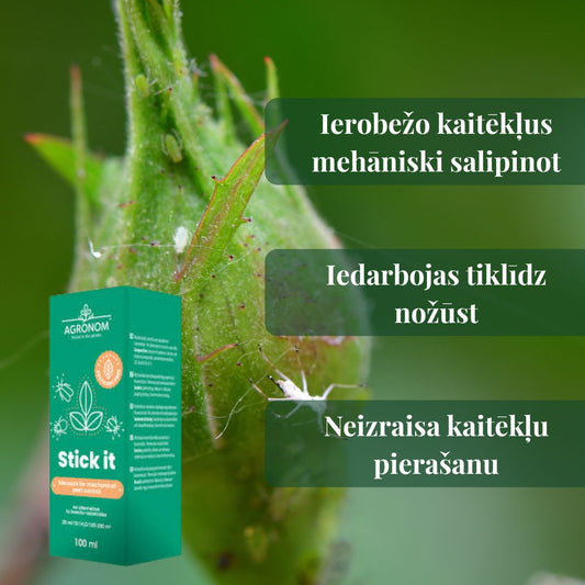 Stick IT - augu kopšanas līdzeklis kaitēkļu ierobežošanai